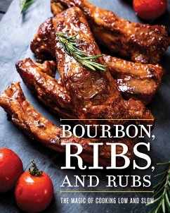 Bourbon, Ribs, and Rubs - Cider Mill Press