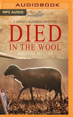 Died in the Wool: A Whisky Business Mystery - Mullet, Melinda