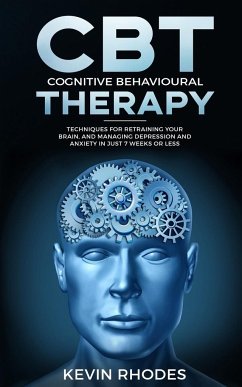 Cognitive Behavioral Therapy (CBT) - Rhodes, Kevin