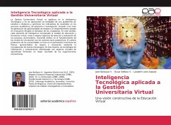 Inteligencia Tecnológica aplicada a la Gestión Universitaria Virtual - Barboza H., José;Belloso V., Oscar;León Salazar, Lizabeth