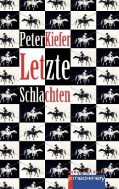 Letzte Schlachten - Kiefer, Peter