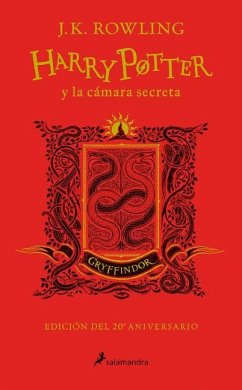 Harry Potter Y La Cámara Secreta (20 Aniv. Gryffindor) / Harry Potter and the Ch Amber of Secrets (Gryffindor) - Rowling, J K