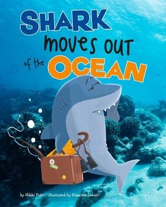 Shark Moves Out of the Ocean - Potts, Nikki