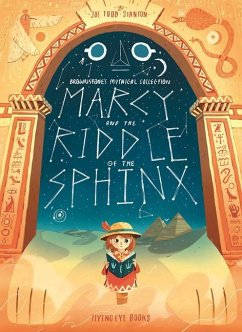 Marcy and the Riddle of the Sphinx - Todd-Stanton, Joe