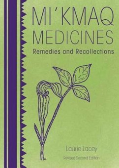 Mi'kmaq Medicines (2nd Edition) - Lacey, Laurie