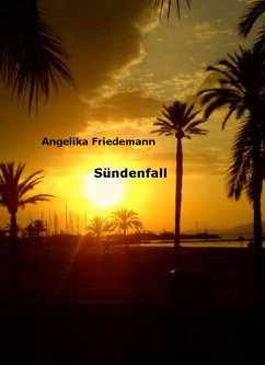 Sündenfall (eBook, ePUB) - Friedemann, Angelika