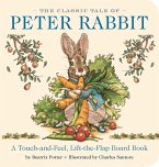 The Classic Tale of Peter Rabbit Touch and Feel Board Book