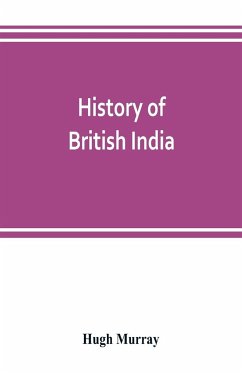 History of British India - Murray, Hugh
