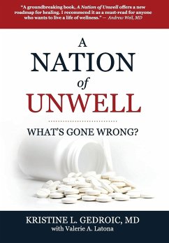 A Nation of Unwell - Gedroic, MD Kristine L.