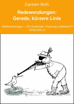 Redewendungen: Gerade, kürzere Linie (eBook, ePUB) - Both, Carsten