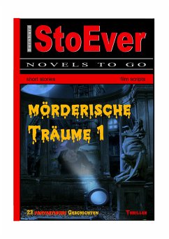 Mörderische Träume (eBook, ePUB) - StoEver, Bernhard