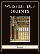 Weisheit des Orients (eBook, ePUB) - Bild 1