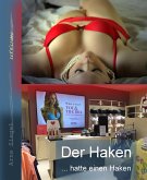 Der Haken ... hatte einen Haken (eBook, ePUB)