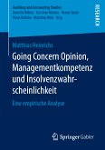 Going Concern Opinion, Managementkompetenz und Insolvenzwahrscheinlichkeit (eBook, PDF)