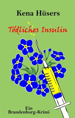 Tödliches Insulin (eBook, ePUB)