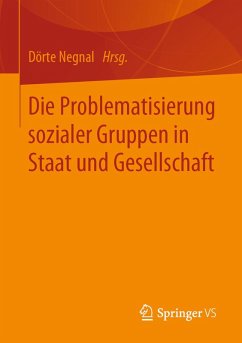 Cover Die Problematisierung sozialer Gruppen in Staat und Gesellschaft (eBook, PDF)