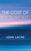The Cost of Comfort (eBook, ePUB)
