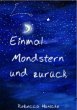 Einmal Mondstern und zurück (eBook,... - Bild 1