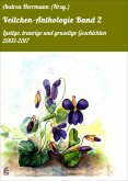 Veilchen-Anthologie Band 2 (eBook, ePUB) Veilchen-Anthologie Band 2 (eBook, ePUB)