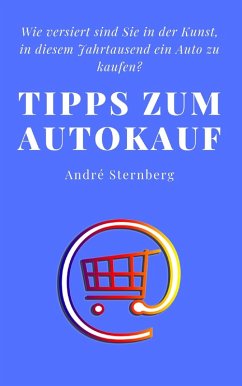Tipps zum Autokauf (eBook, ePUB) - Sternberg, Andre