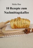 10 Rezepte zum Nachmittagskaffee (eBook, ePUB)