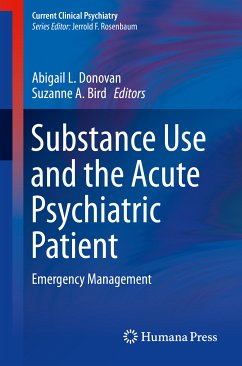 Substance Use and the Acute Psychiatric Patient (eBook, PDF)