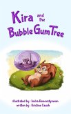 Kira and the Bubble Gum Tree (eBook, ePUB)