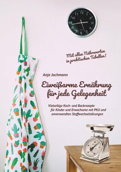 Eiweißarme Ernährung für jede Gelegenheit (eBook, ePUB) - Jochmann, Anja