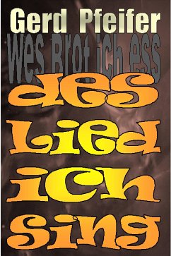 ...des Lied ich sing' (eBook, ePUB) - Pfeifer, Gerd