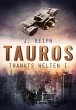 Thanats Welten 1 - Tauros (eBook, ePUB) - Bild 1