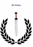 MC Gladius (eBook, ePUB) MC Gladius (eBook, ePUB)