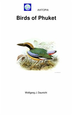 AVITOPIA - Birds of Phuket (eBook, ePUB) - Daunicht, Wolfgang