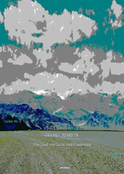 Das Lied von Licht und Finsternis (Lickie-Edition) (eBook, ePUB) - Martin, Georg