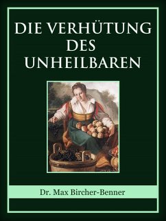 Cover Die Verhütung des Unheilbaren (eBook, ePUB)