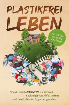 Plastikfrei leben (eBook, ePUB) - Held, Plastik