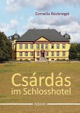 Csárdás im Schlosshotel (eBook, ePUB)