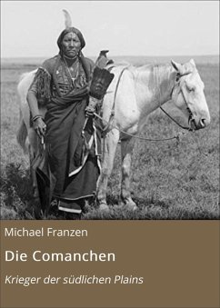Die Comanchen (eBook, ePUB) - Franzen, Michael