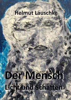 Der Mensch (eBook, ePUB) - Lauschke, Helmut