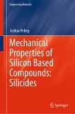Mechanical Properties of Silicon Based Compounds: Silicides (eBook, PDF)