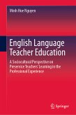 English Language Teacher Education (eBook, PDF)
