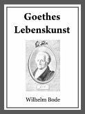 Goethes Lebenskunst (eBook, ePUB)