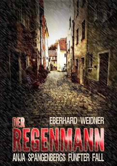 DER REGENMANN (eBook, ePUB) - Weidner, Eberhard