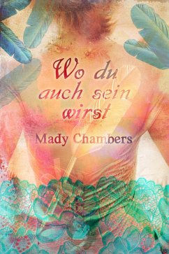 Cover Wo du auch sein wirst (eBook, ePUB)