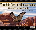 Teradata Certification Associate Exam Practice Guide (eBook, ePUB)