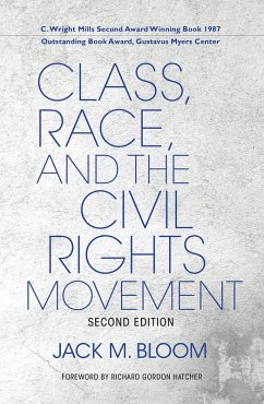 Class, Race, and the Civil Rights Movement (eBook, ePUB) - Bloom, Jack M.