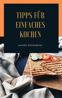 Cover Tipps für einfaches Kochen (eBook, ePUB)