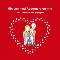 Min ven med Aspergers og mig (eBook, ePUB) - Pedersen, Trine Duch Kliver