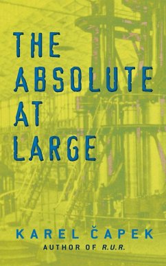 The Absolute at Large (eBook, ePUB) - Capek, Karel