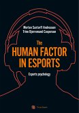 The human factor in esport (eBook, ePUB)