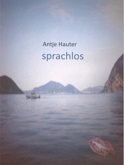 sprachlos (eBook, ePUB) - Hauter, Antje